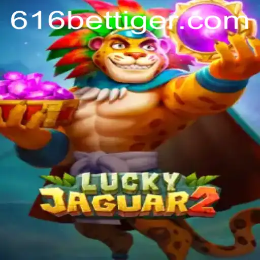 Descubra Luckyjaguar2 no 616bet: Aventura e Regras do Novo Jogo