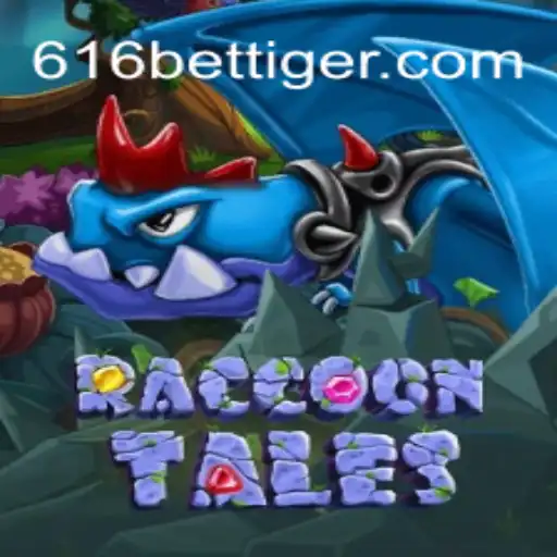 RaccoonTales: Uma Aventura em Jogo com 616bet