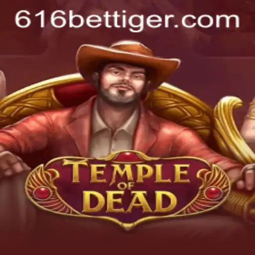Explorando o Jogo TempleofDead e a Plataforma 616bet